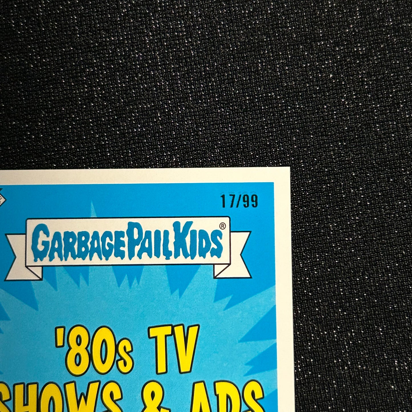 2018 GARBAGE PAIL KIDS WE HATE THE 80's: FRAN-GLLE ROCKED 1a BLUE SPIT 17/99 - NM