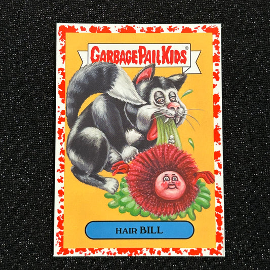2019 GARBAGE PAIL KIDS WE HATE THE 90's: HAIR BILL 11a BLOODY NOSE RED 09/75 - NM