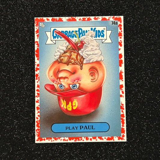 2021 GARBAGE PAIL KIDS FOOD FIGHT: PLAY PAUL 74a BLOODY NOSE RED 45/75 - NM