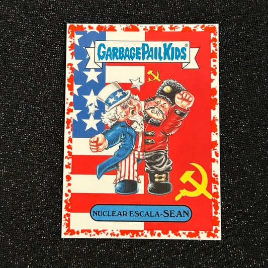 2018 GARBAGE PAIL KIDS WE HATE THE 80's: NUCLEAR ESCALA-SEAN 5b BLOODY NOSE RED 14/75 - NM