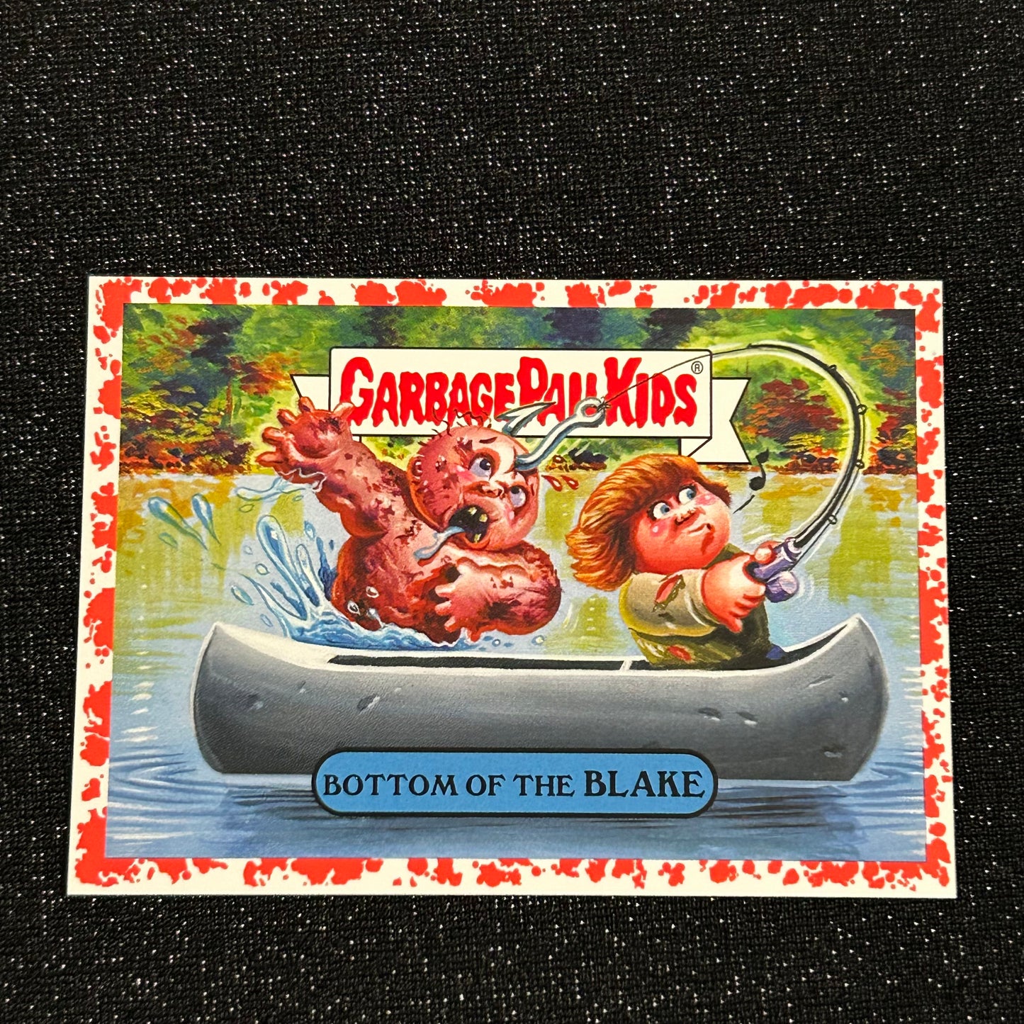 2019 GARBAGE PAIL KIDS REVENGE OF OH THE HORROR-IBLE: BOTTOM OF THE BLAKE 6b BLOODY NOSE RED 15/75 - NM