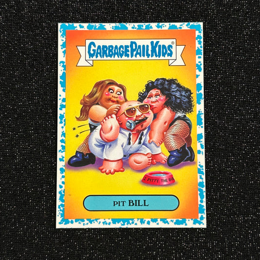 2017 GARBAGE PAIL KIDS BATTLE OF THE BANDS: PIT BILL 5a SPIT BLUE 35/99 - NM