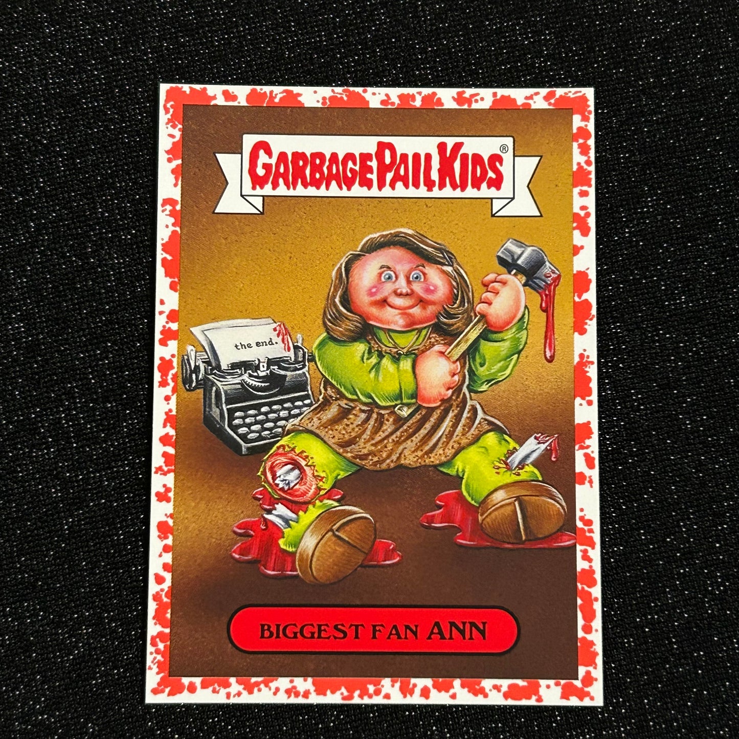 2019 GARBAGE PAIL KIDS REVENGE OF OH THE HORROR-IBLE: BIGGEST FAN ANN 7b BLOODY NOSE RED 09/75 - NM