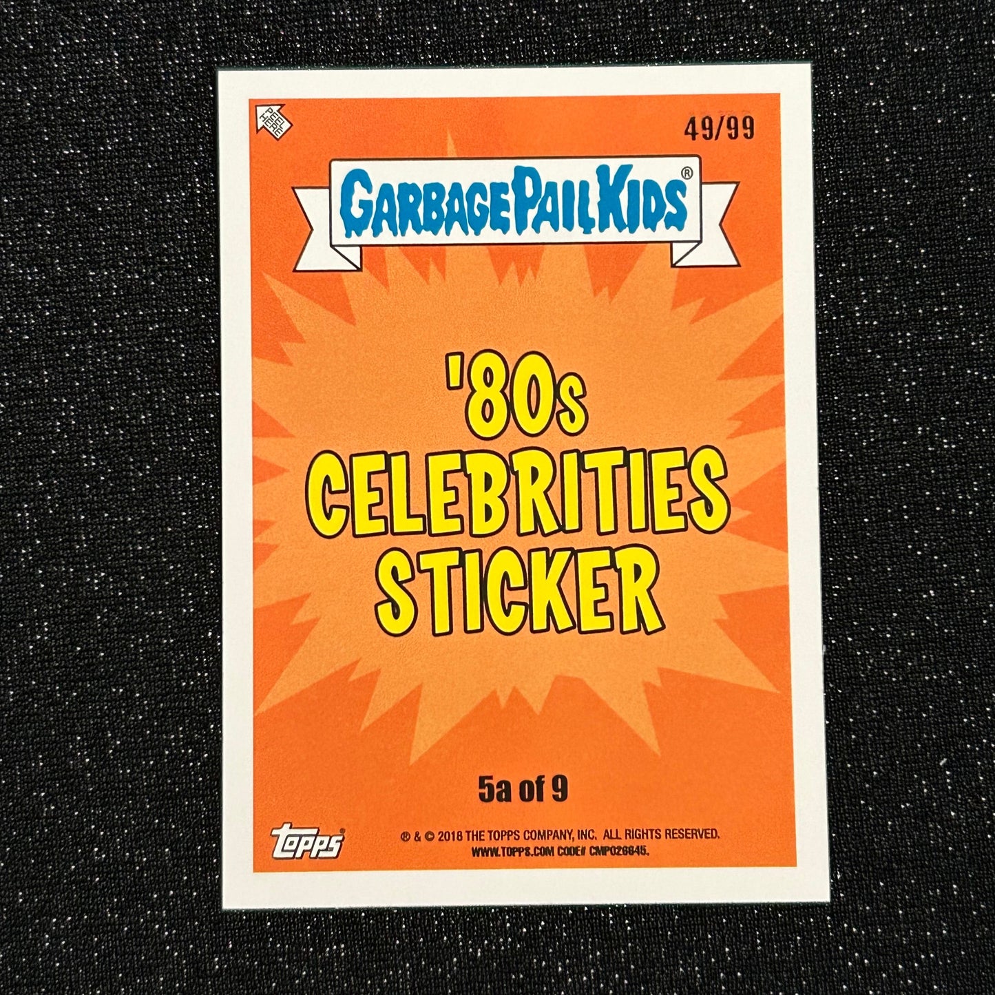 2018 GARBAGE PAIL KIDS WE HATE THE 80's: MARY MERCH 5a BLUE SPIT 49/99 - NM