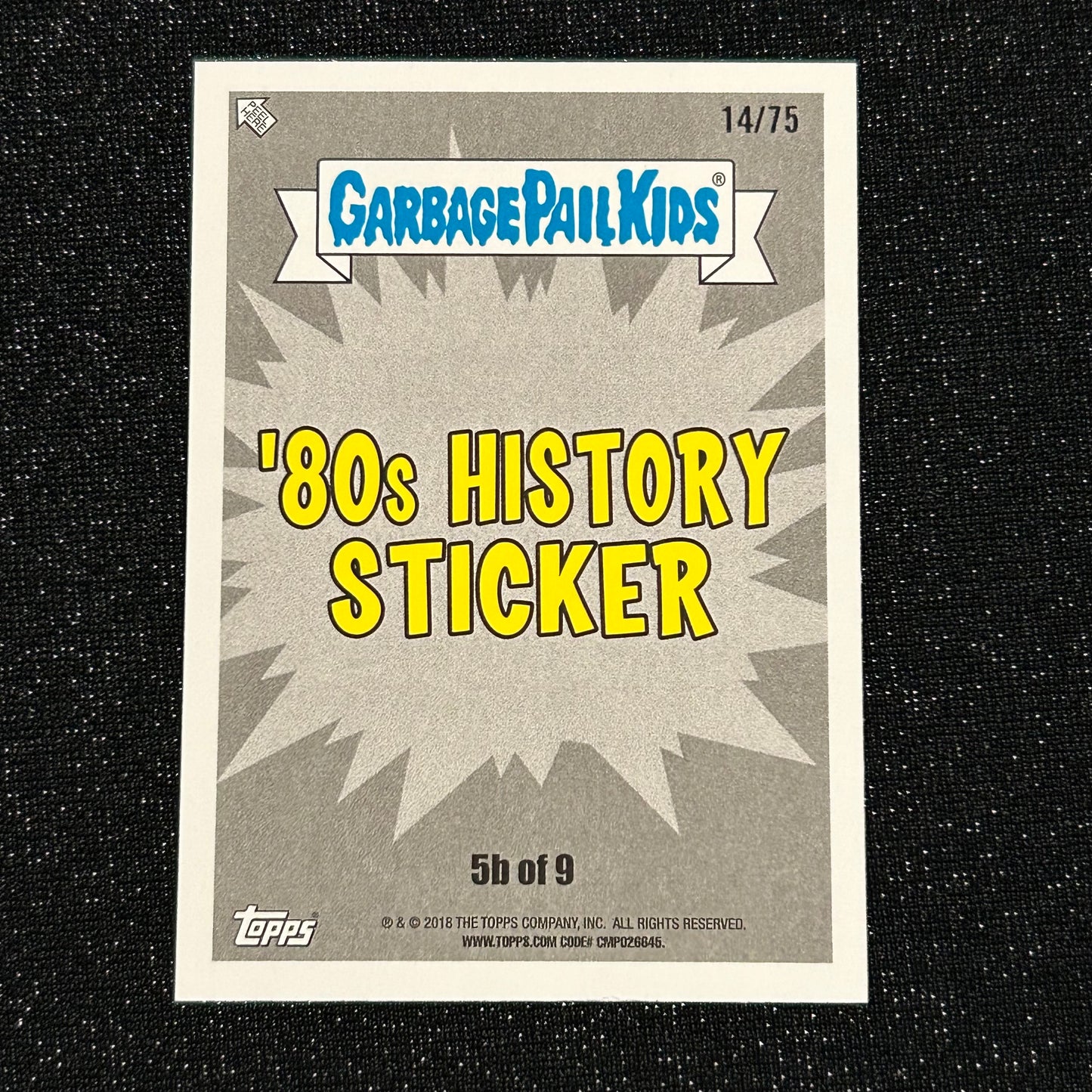2018 GARBAGE PAIL KIDS WE HATE THE 80's: NUCLEAR ESCALA-SEAN 5b BLOODY NOSE RED 14/75 - NM