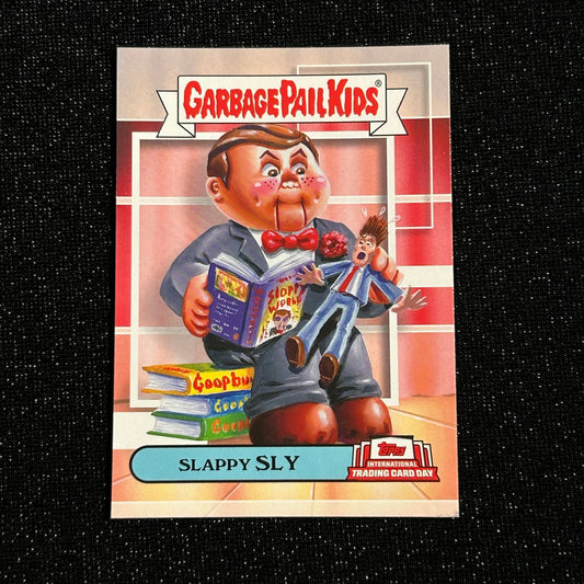 2022 TOPPS INTERNATIONAL TRADING CARD DAY GARBAGE PAIL KIDS: SLAPPY SLY GPKB-9 -NM