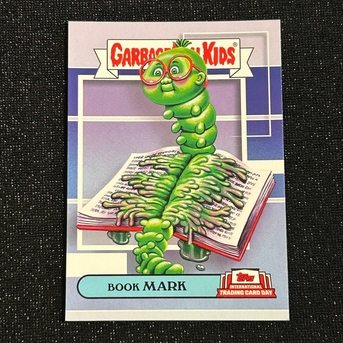2022 TOPPS INTERNATIONAL TRADING CARD DAY GARBAGE PAIL KIDS: BOOK MARK GPKB-3 - NM